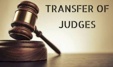 हाईकोर्ट के 15 जजों का ट्रांसफर: हायर ज्यूडिशियरी में बड़ा फेरबदल.... केंद्र ने हाईकोर्ट के 15 जजों के ट्रांसफर की अधिसूचना जारी की.... बिलासपुर हाईकोर्ट के न्यायाधीश मनींद्र मोहन श्रीवास्तव का राजस्थान ट्रांसफर.... यहां देखिए पूरी लिस्ट......