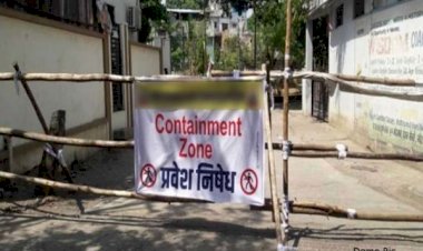 CG कंटेनमेंट जोन रिटर्न : तीसरी लहर के संकेत!….2 बच्चे समेत एक परिवार के 6 सदस्य मिले कोरोना पॉजिटिव, स्वास्थ्य विभाग में मचा हड़कंप….ये इलाके कंटेनमेंट जोन घोषित……..