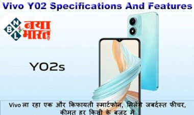 Vivo Y02: वीवो ला रहा है एक और affordable smart phone, मिलेंगे जबरदस्त Features, कीमत है सबके budget में...