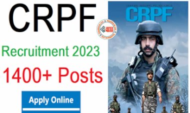 CRPF Recruitment 2023 : 12वीं पास युवाओं के लिए सीआरपीएफ निकली में  बंपर भर्ती, इन पदों पर पा सकते है नौकरी, यहाँ देखें डिटेल, जल्दी करें आवेदन...