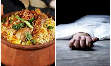 बिरयानी खाने से युवती की मौत: होटल से ऑनलाइन आर्डर की थी बिरयानी... 20 साल की लड़की की मौत......