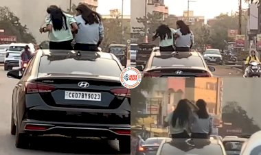 हुड़दंगी का VIDEO: खुलेआम ट्रैफिक रूल्स की युवतियों ने उड़ाई धज्जियां... कार का सनरूफ खोलकर छत पर बैठ रहीं... फिर जो हुआ... देखें वीडियो.....