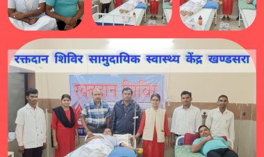 CG:रक्तदान महादान:नवदम्पत्ति ने किये रक्तदान... सामुदायिक स्वास्थ्य केंद्र खण्डसरा जिला बेमेतरा में किया गया था रक्त दान शिविर का आयोजन... शिविर 12 लोगों ने किये रक्त दान