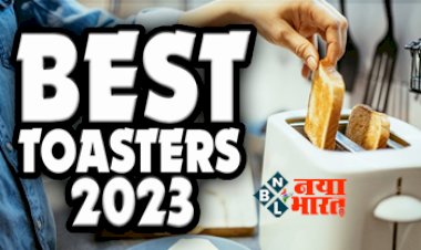 Best Toasters Price in India : अब सुबह का ब्रेकफास्ट होगा और भी मजेदार! घर ले आइये 2023 के बेस्ट टोस्टर, ब्रेड को जबरदस्त तरीके से करें टोस्ट...