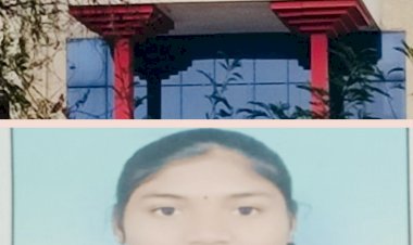 CG- BSC की छात्रा ने की आत्महत्या: 
हॉस्टल में BSC की छात्रा ने दवा का ओवरडोज लेकर दे दी जान,जाँच में जुटी पुलिस…