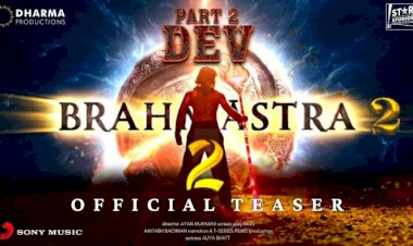 Brahmastra Part 2 release date : 'ब्रह्मास्त्र' पार्ट-2 का इंतजार खत्म, फिल्म इस दिन होगी रिलीज…
