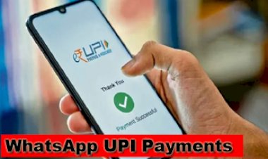 WhatsApp UPI Payments : Google Pay, Paytm और PhonePe की बढ़ी मुश्किलें! WhatsApp लेकर आ रहा है नया Payment फीचर...