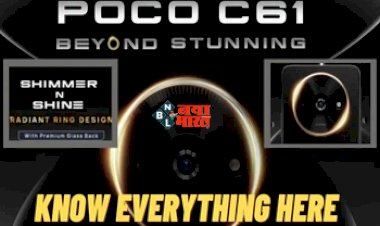 POCO C61 India Launch : POCO C61 आज भारतीय मार्केट होगा लांच, कम कीमत में मिलेगा जबरदस्त परफॉर्मेंस, जाने फीचर और कीमत...