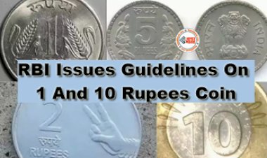 RBI Issues Guidelines On 1 And 10 Rupees Coin : RBI ने 1 और 10 रुपये के सिक्कों को लेकर दी ये बड़ी जानकारी! अगर किया ये काम तो, हो सकती है कार्रवाई, जान ले...