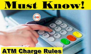 ATM Charge Rules: ATM Card का करते है उपयोग! तो जान लीजिये इसके जरुरी नियम, नहीं देना पड़ेगा कोई चार्ज...