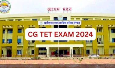 CG TET EXAM 2024 : व्यापम ने परीक्षार्थियों के हित में लिया निर्णय,टीईटी के परीक्षार्थियों के लिए पुनर्परीक्षा इस तारीख को...
