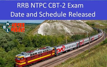 Railway NTPC Exam : रेलवे एनटीपीसी सीबीटी 2 परीक्षा दिनांक से ठीक पहले रेलवे ने जरुरी नोटिस जारी की .