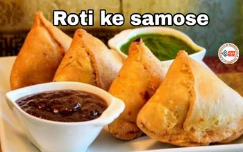 Roti Samosa Recipe : अब बची हुई रोटियों से बनाएं टेस्टी समोसा, जो भी खाएगा चाटते रह जाएंगे उंगलियां, बेहद आसान है बनाने का तरीका...