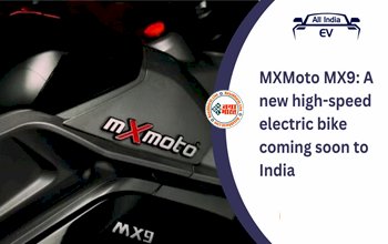 MX Moto MX9 : इंडियन मार्केट में तहलका मचाने आ रही ये नई हाई-स्पीड इलेक्ट्रिक बाइक, कम दाम में देगी जबरदस्त रेंज...