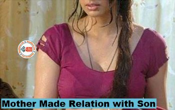 Mother Made Relation with Son : पति को छोड़ महिला ने अपने बेटे के साथ बनाए संबंध, फिर हुई प्रेग्नेंट, पति ने लागाया ये आरोप...