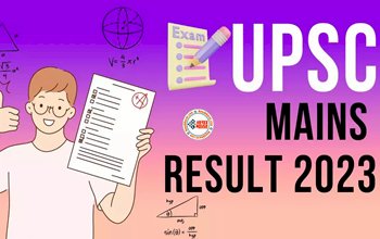 UPSC Mains Result 2023 LIVE: इंतजार ख़त्म! UPSC Mains Exam का रिजल्ट जल्द ही होगी जारी, यहाँ से ऐसे करें चेक, ये रहा डायरेक्ट लिंक...