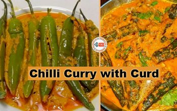 Chilli Curry with Curd : घर पर बनाएं दही वाली मिर्च की सब्जी, हर कोई रह जायेगा उंगलियाँ चाटते, यहाँ देखें रेसिपी...