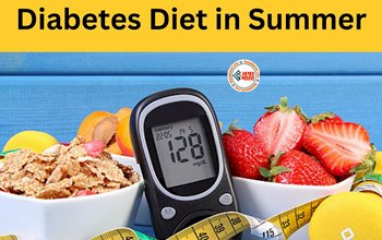 Summer Diet for Diabetic Patients: शुगर के मरीज गर्मी के मौसम में रखें अपना ख़ास ख़याल, ये डाइट आएगी आपके काम, जाने एक्सपर्ट की सलाह...
