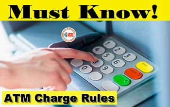 ATM Charge Rules: ATM Card का करते है उपयोग! तो जान लीजिये इसके जरुरी नियम, नहीं देना पड़ेगा कोई चार्ज...